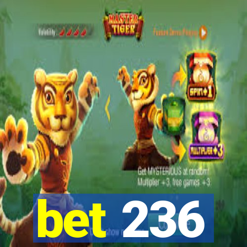 bet 236